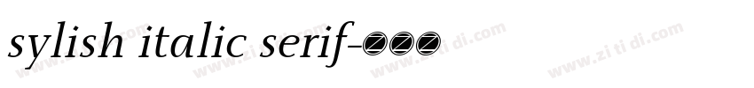 sylish italic serif字体转换 sylish italic serif字体转换